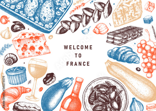 French food and drinks frame in color. Engraved style meat dishes, snacks, desserts, beverages sketches. French cuisine food illustrations template. 