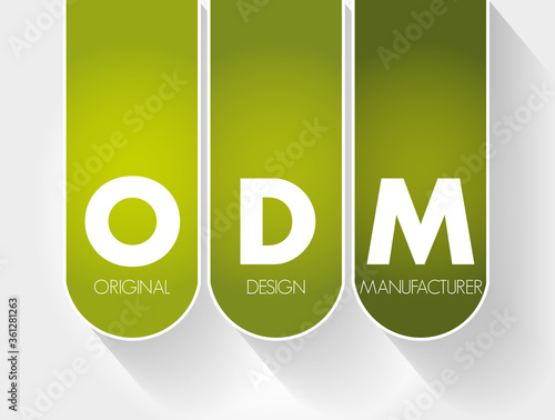 ODM - Original Design Manufacturer acronym, business concept background