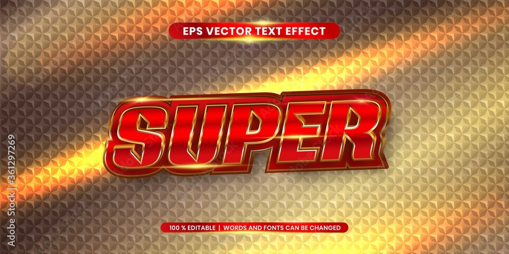Editable text effect - Super text style concept