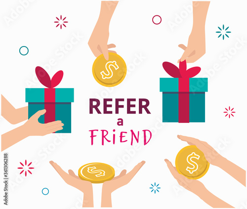Refer a Friend. Referral marketing concept. Illustration of two people hands and gift box. Vector flat illustration isolated on white background.