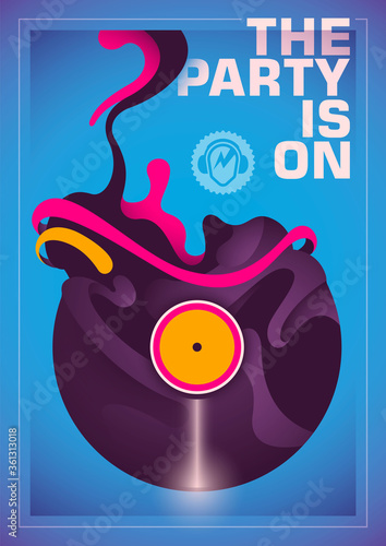 Modern style party poster design with vinyl. Vector illustration.