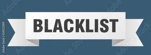 blacklist ribbon. blacklist isolated band sign. blacklist banner