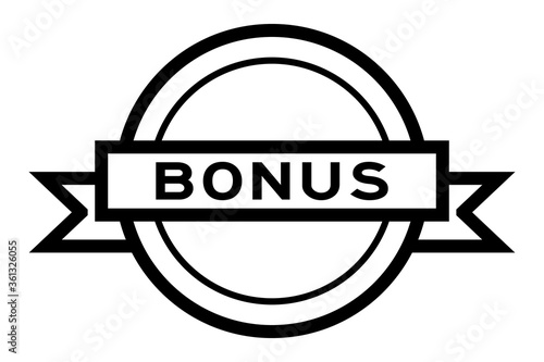 Round vintage label banner in black color with word bonus on white background
