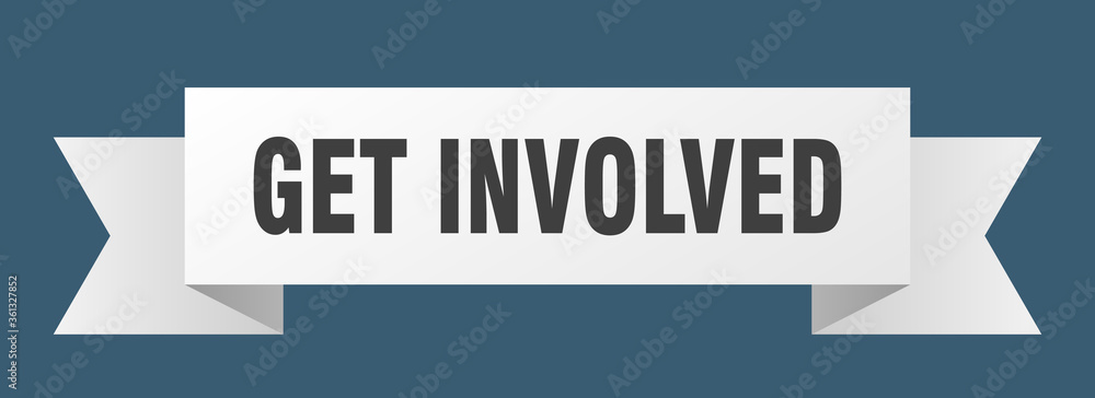get involved ribbon. get involved isolated band sign. get involved banner get involved ribbon. get involved isolated band sign. get involved banner