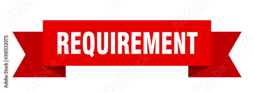 requirement ribbon. requirement isolated band sign. requirement banner