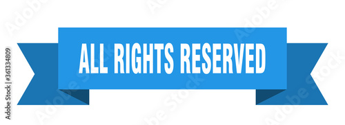 all rights reserved ribbon. all rights reserved isolated band sign. all rights reserved banner