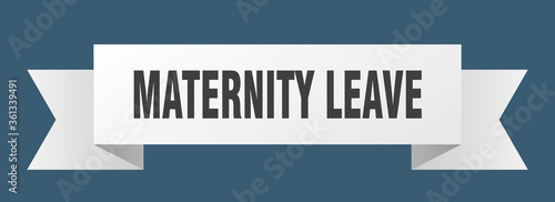 maternity leave ribbon. maternity leave isolated band sign. maternity leave banner