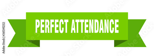 perfect attendance ribbon. perfect attendance isolated band sign. perfect attendance banner