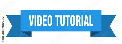 video tutorial ribbon. video tutorial isolated band sign. video tutorial banner