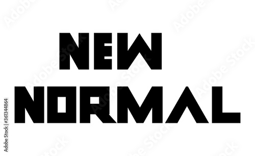 Set of New normal lifestyle lettering 
 typography. vector illustration