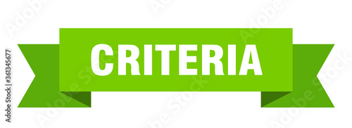 criteria ribbon. criteria isolated band sign. criteria banner