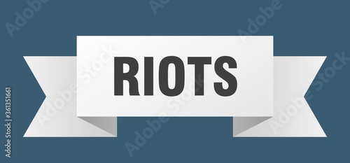riots ribbon. riots isolated band sign. riots banner