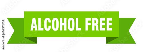 alcohol free ribbon. alcohol free isolated band sign. alcohol free banner