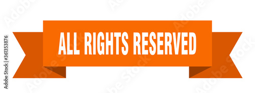 all rights reserved ribbon. all rights reserved isolated band sign. all rights reserved banner