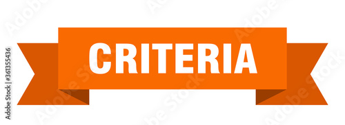 criteria ribbon. criteria isolated band sign. criteria banner