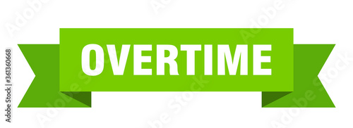 overtime ribbon. overtime isolated band sign. overtime banner