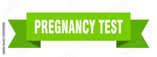 pregnancy test ribbon. pregnancy test isolated band sign. pregnancy test banner