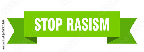 stop rasism ribbon. stop rasism isolated band sign. stop rasism banner
