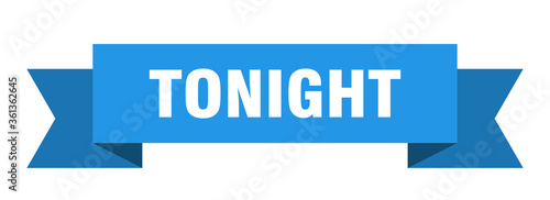 tonight ribbon. tonight isolated band sign. tonight banner