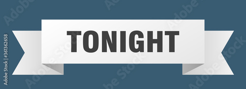 tonight ribbon. tonight isolated band sign. tonight banner