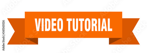 video tutorial ribbon. video tutorial isolated band sign. video tutorial banner