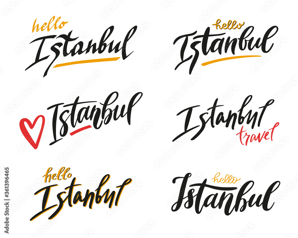 Hello Istanbul hand-written calligraphy set. Modern vector lettering isolated on white background. Phrases for design template, card, poster, web banner, social media or print. Travel Türkiye concept.