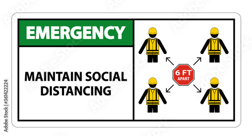 Emergency Maintain social distancing, stay 6ft apart sign,coronavirus COVID-19 Sign Isolate On White Background,Vector Illustration EPS.10