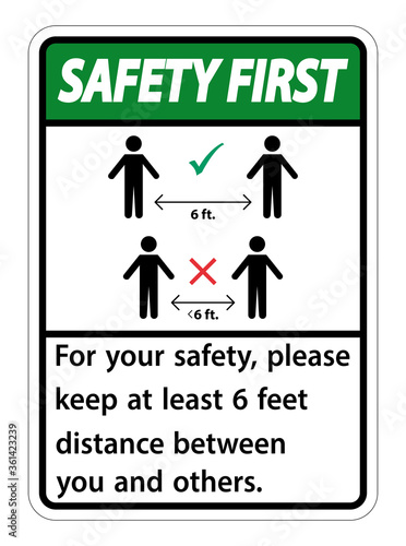 Safety First Keep 6 Feet Distance,For your safety,please keep at least 6 feet distance between you and others.
