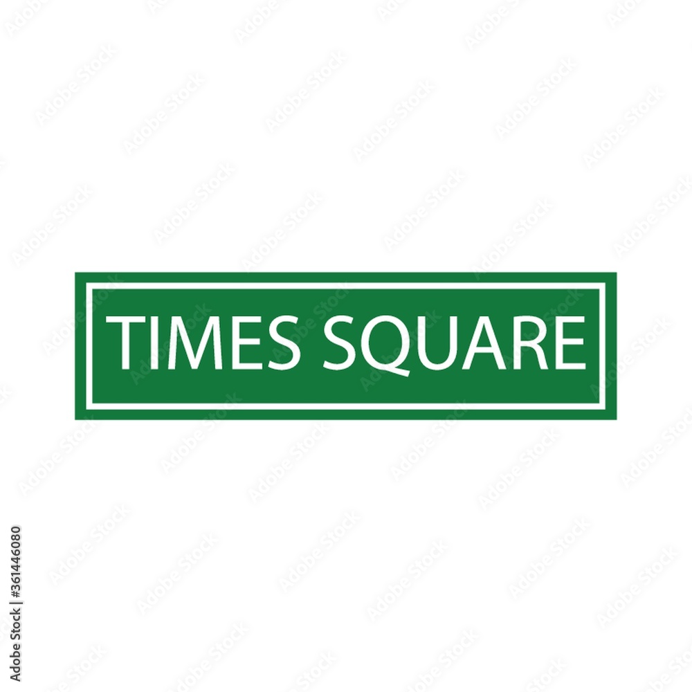 Times square sign Times square sign