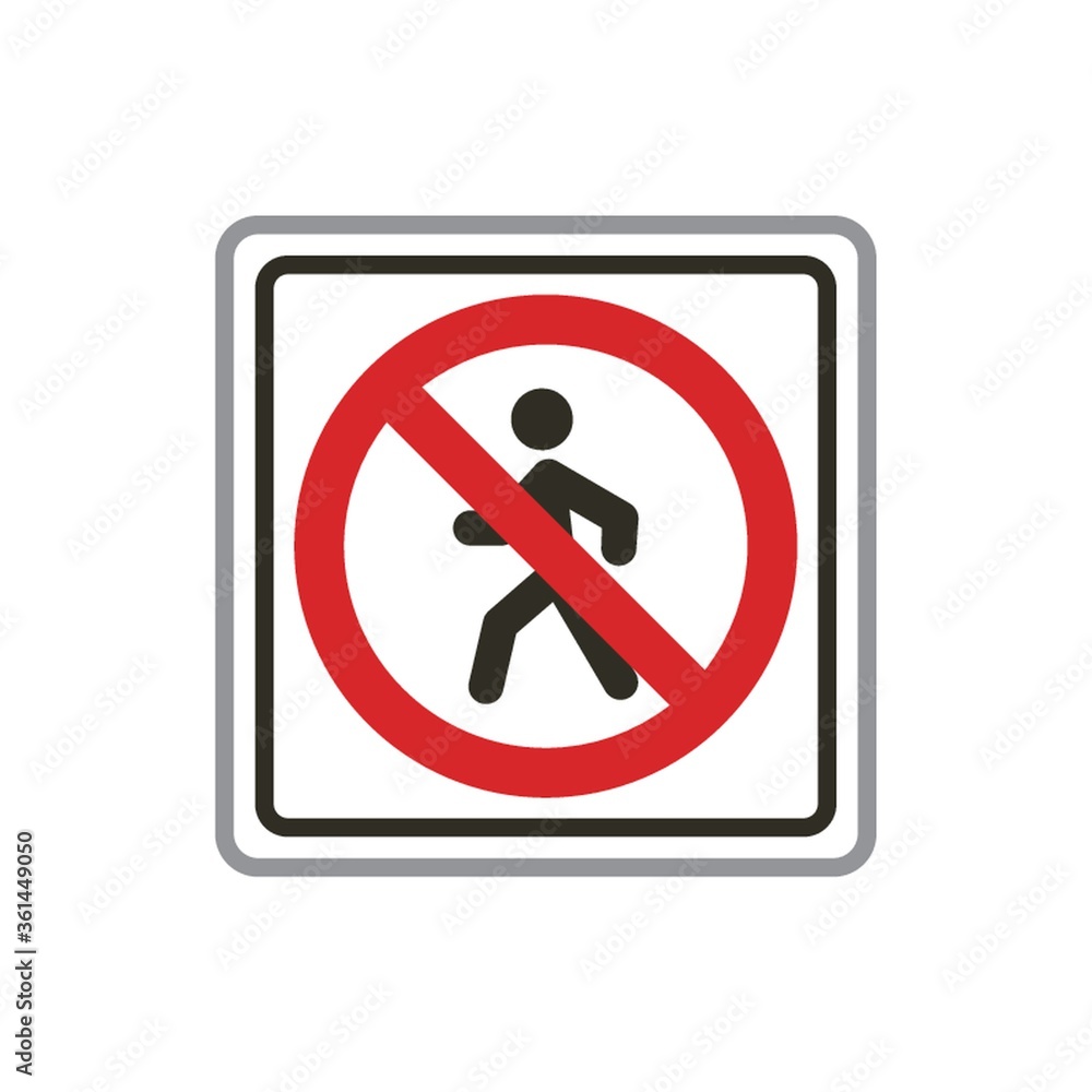No pedestrian crossing sign No pedestrian crossing sign