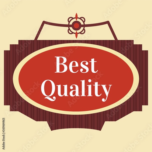 Best quality label