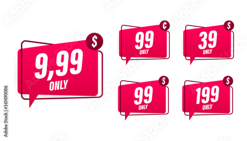 Discount sticker. Template with 99 only. Vector template design. Sale, price tag. Sale banner badge. Special offer price sign. Vector stock illustration.