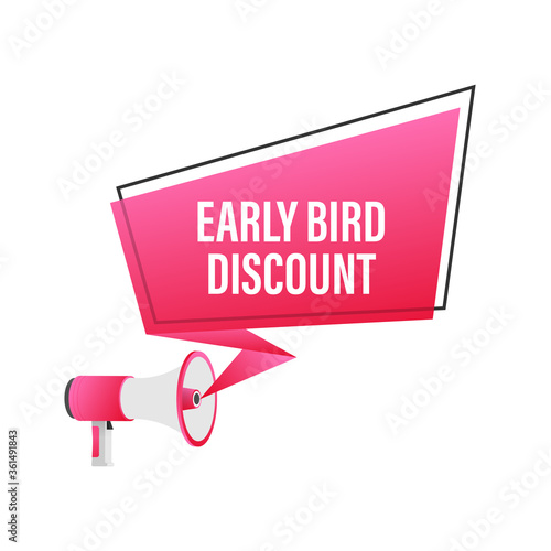 Early Bird Special discount sale. Discount offer price sign. Modern promotion template. Sale tag. Vector stock illustration.