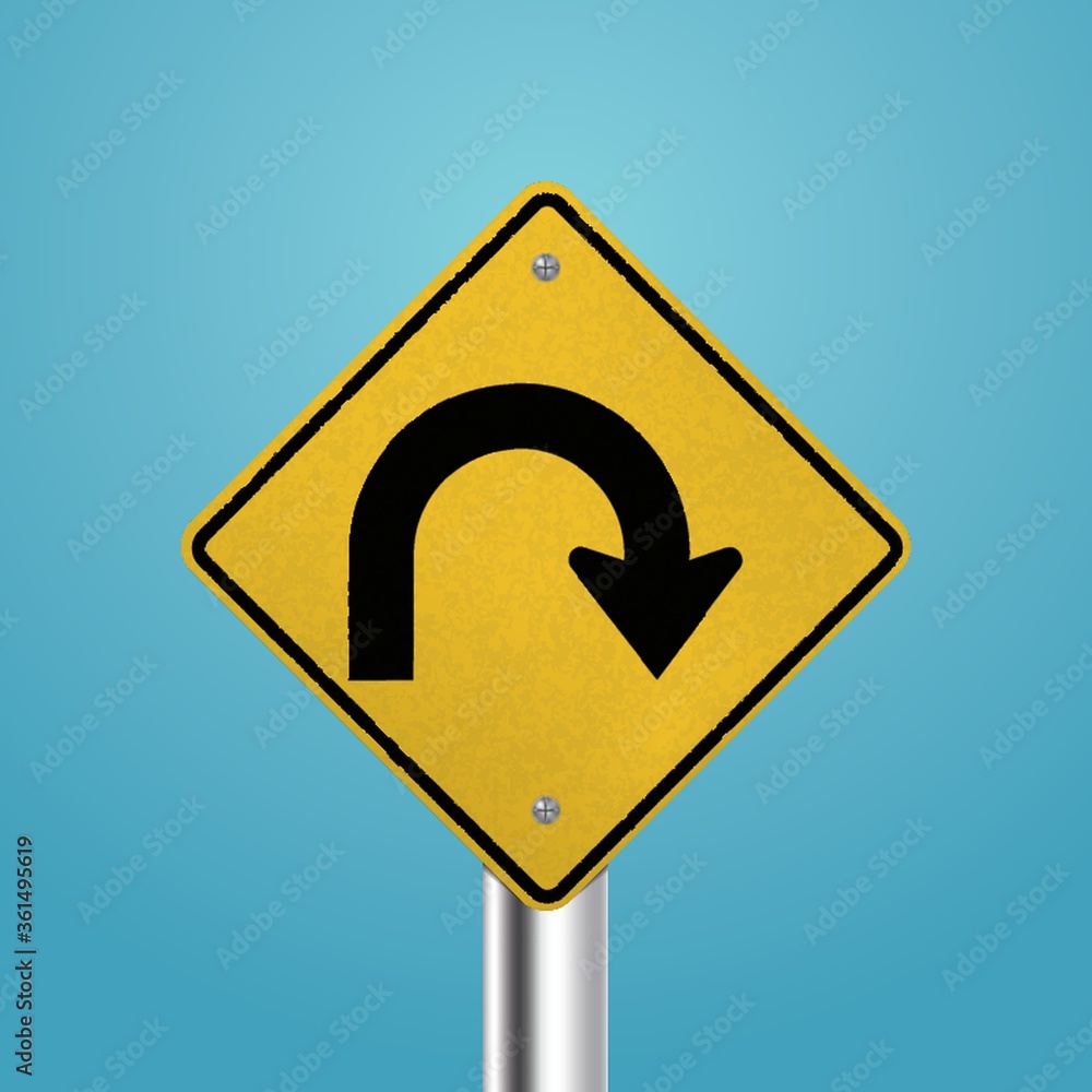 U-turn signboard U-turn signboard