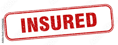 insured stamp. insured square grunge sign. label