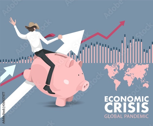 Global economic crisis. Markets, economy, graphic table, arrow, ups and downs, pandemic. Covid-19, rodeo, businessman, difficulty. Graphic tables, charts, lines in the background. Worrying about.