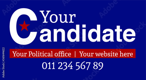 Political campaign lawn sign template for elections politicians candidate customize promotional banner flyer vector illustration EPS