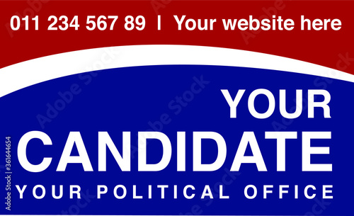 Political campaign lawn sign template for elections politicians candidate customize promotional banner flyer vector illustration EPS