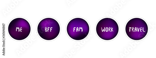 Instagram Highlights Set. Gradient Highlights Icons For Bloggers. Profile Icons. Vector Illustrations On White Background. Me, BFF, Family, Work, Travel