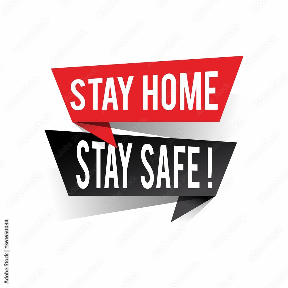 Modern design stay home stay safe text on speech bubbles. Prevention concept. Vector illustration Modern design stay home stay safe text on speech bubbles. Prevention concept. Vector illustration