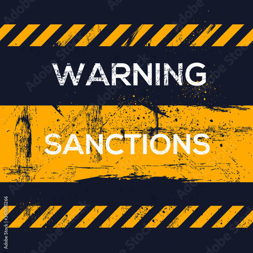Warning sign (sanctions), vector illustration.