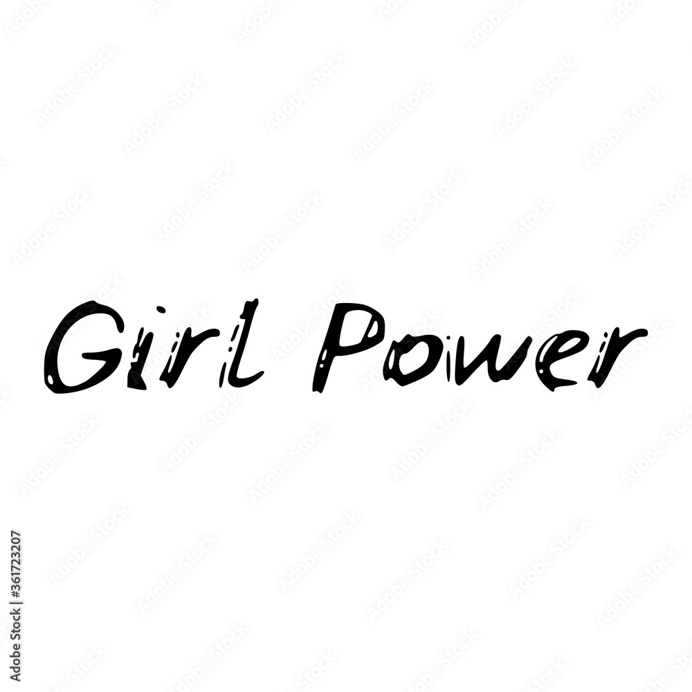 Girl power. Black text, calligraphy, lettering, doodle by hand isolated on white background. Nursery decor, card banner design scandinavian style. Vector