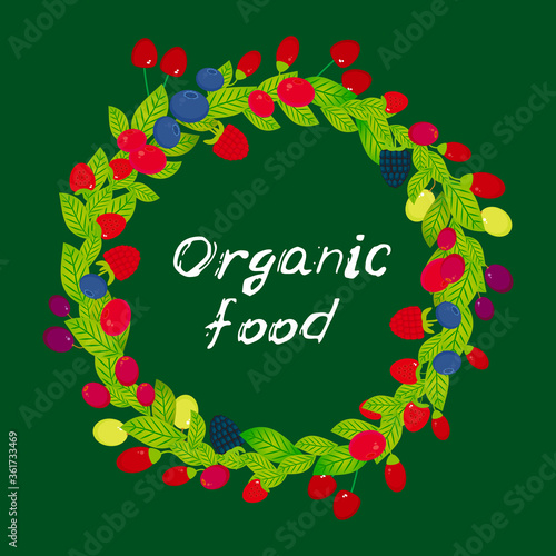 Organic food card banner design, copy space, Round wreath with Cherry Strawberry Raspberry Blackberry Blueberry Cranberry Cowberry Goji Grape Fresh juicy berries on green background. Vector