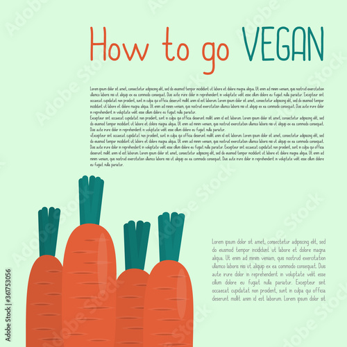 How to go vegan page template. Vector orange carrot. Vegetarian.