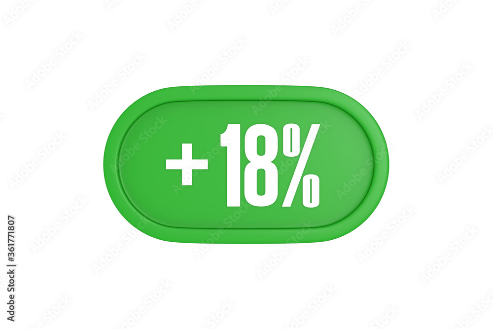 18 Percent increase 3d sign in green color isolated on white background, 3d illustration. 18 Percent increase 3d sign in green color isolated on white background, 3d illustration.