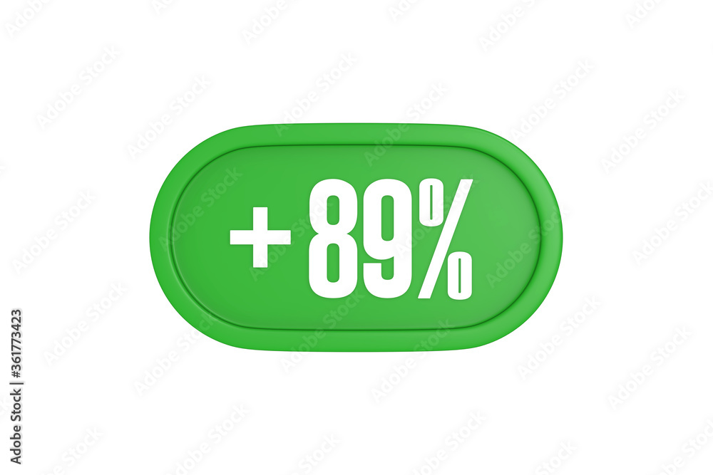 89 Percent increase 3d sign in green color isolated on white background, 3d illustration. 89 Percent increase 3d sign in green color isolated on white background, 3d illustration.