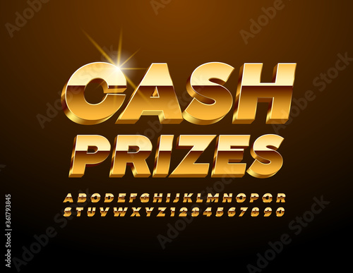 Vector elite banner Cash Prizes. Glossy Gold Font. 3D premium Alphabet Letters and Numbers set