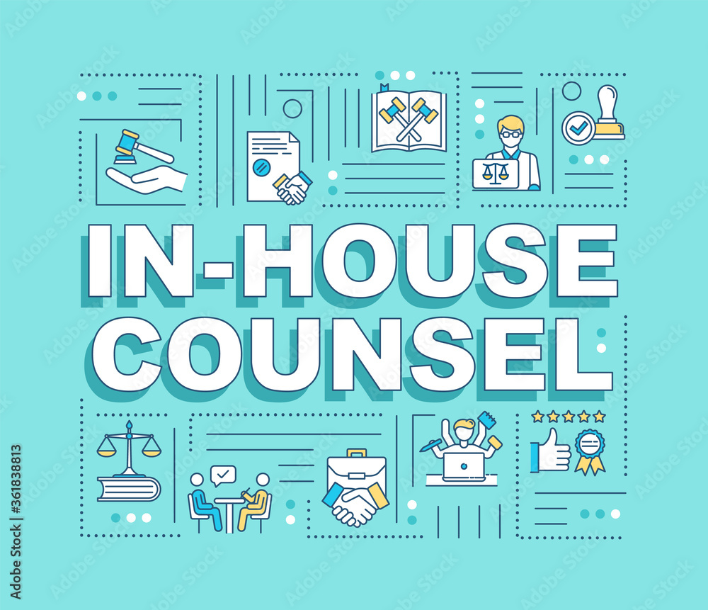 In house counsel word concepts banner. Legal counsel, lawyer. Counseling. Infographics with