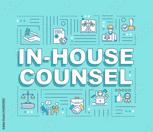 In house counsel word concepts banner. Legal counsel, lawyer. Counseling. Infographics with linear icons on light blue background. Isolated typography. Vector outline RGB color illustration