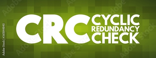 CRC - Cyclic Redundancy Check acronym, technology concept background